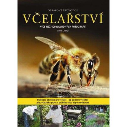 Včelařství - obrazový průvodce