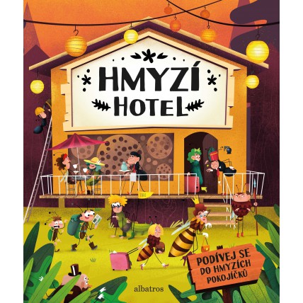 Hmyzí hotel - Helena Haraštová, Petra Bartíková, Markéta Nováková, Tomáš Kopecký