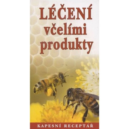 Léčení včelími produkty - Johan Richter