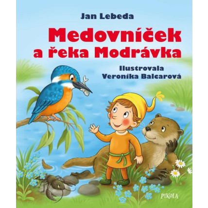 Medovníček a řeka Modrávka - Jan Lebeda