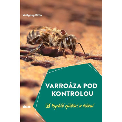 Varroáza pod kontrolou - Wolfgang Ritter